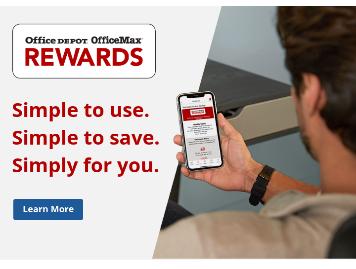 OfficeDepot OfficeMax Rewards - Simple to use. Simple to save. Simple for you.