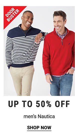 Door Buster. Up to 50% off men's Nautica. Shop now. 