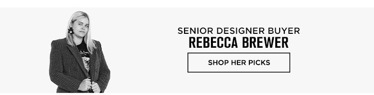 Editors’ Picks: Staycation Destination: Rebecca Brewer, Senior Designer Buyer - Shop Her Picks