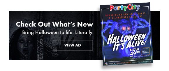 Check Out What's New - Bring Halloween to life. Literally. VIEW AD