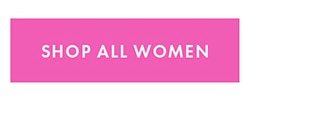 SHOP ALL WOMEN