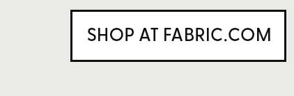 SHOP AT FABRIC.COM