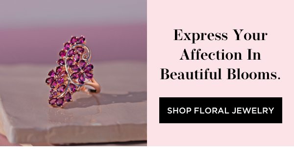 Express your affection in floral jewelry with beautiful blooms.