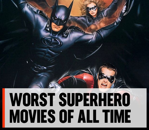 The Worst Superhero Movies Ever Made