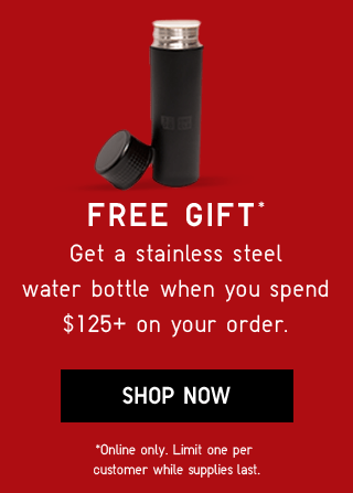 FREE GIFT - GET A STAINLESS STEEL WATER BOTTLE WHEN YOU SPEND $125+ ON YOUR ORDER.