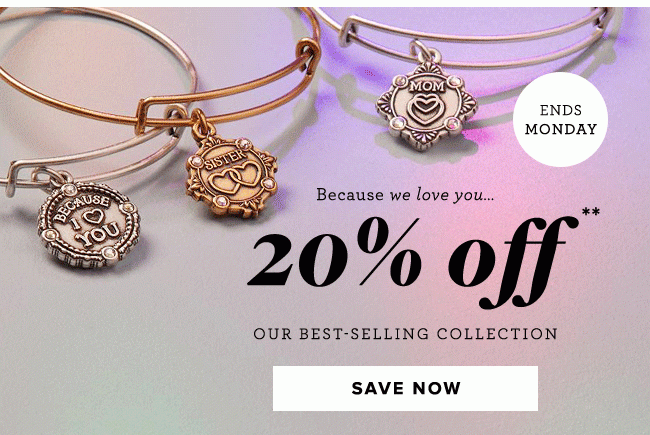 Because we love you, get 20% off our best-selling collection. 