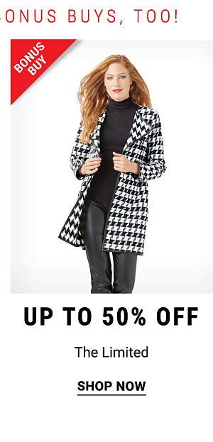 Bonus Buy - Up to 50% off The Limited. Shop Now.