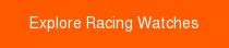 Explore Racing Watches