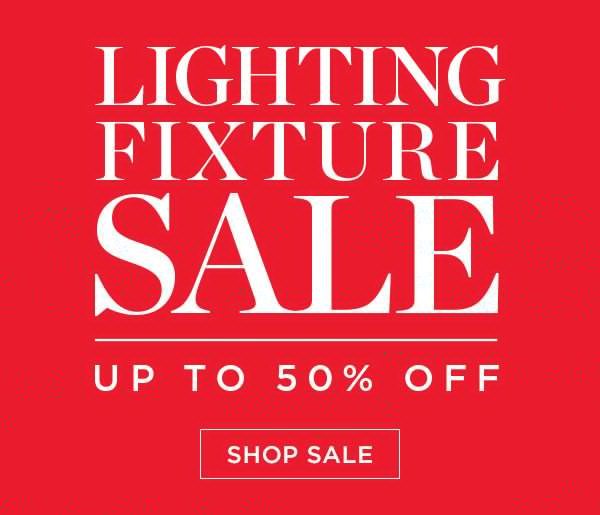 Lighting Fixture Sale - Up To 50% Off - Shop Sale