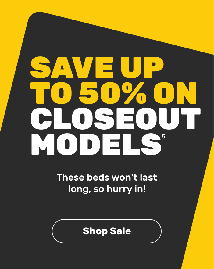 Save Up to 50% on Closeout Models. Shop Sale.