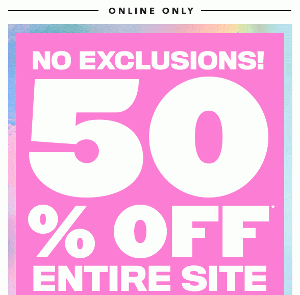 Entire Site 50% off