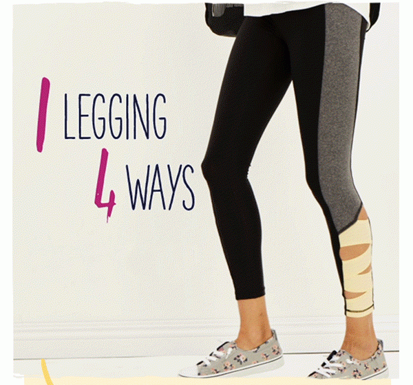 1 Legging 4 Ways. Wrap up in a sweatshirt. Pair with a tee. Thow on a bomber jacket. Layer up with a hoodie. Find your favorite starting at $18.