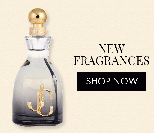 New Fragrances. Shop Now