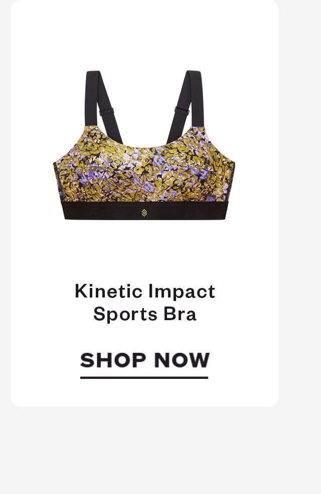 Kinetic Impact Sports Bra. SHOP NOW.