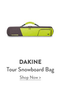Dakine Tour Snowboard Bag Shop Now.