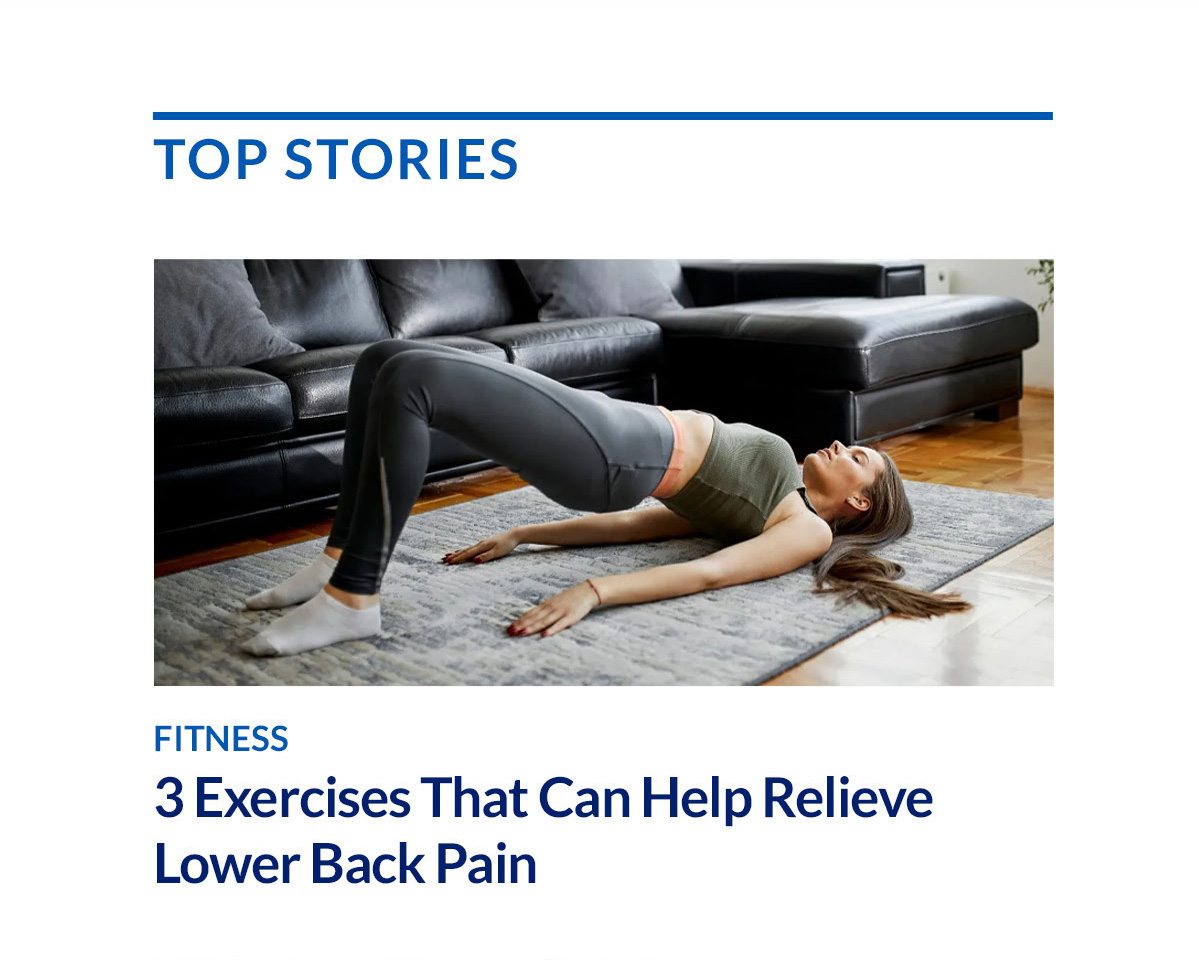 3 Exercises That Can Help Relieve Lower Back Pain