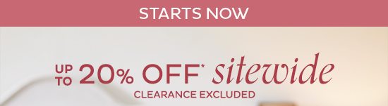 Up to 20% Off Sitewide