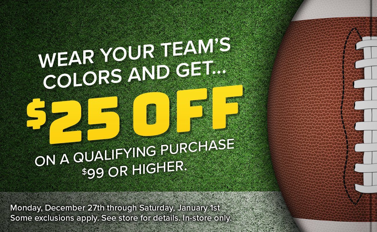 Wear your teams colors and get 25 percent off