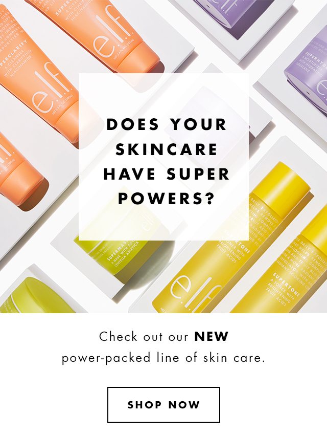 Does your skincare have super powers?