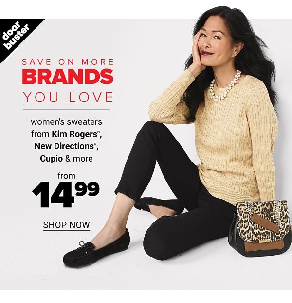 Save on Brands You Love! Women's Sweaters from Kim Rogers, New Directions, Capio & more - Shop Now