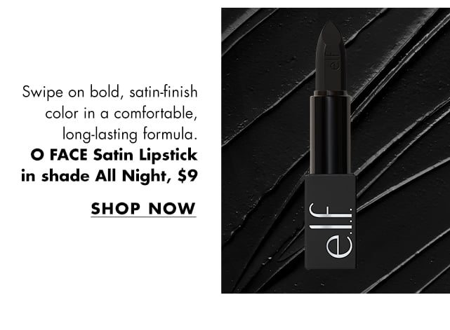 O FACE Satin Lipstick