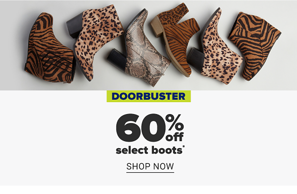 Doorbuster - 60% off select boots. Shop Now.