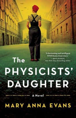 BOOK | The Physicists' Daughter: A Novel by Mary Anna Evans