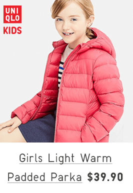 GIRLS LIGHT WARM PADDED PARKA $39.90