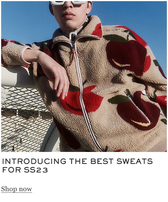 Introducing the best sweats for SS23
