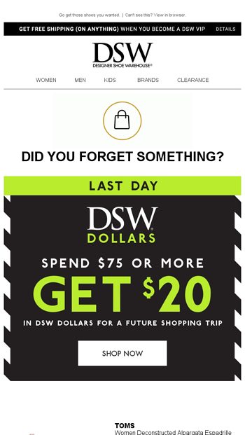 Ends today! Get $20 DSW Dollars with 