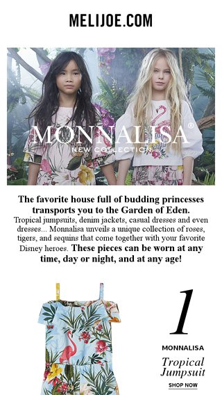 Monnalisa A New Summer Filled With Fashion And Splendor Melijoe Com Email Archive