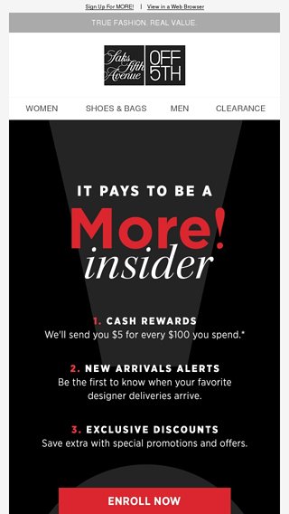 Want MORE! Insider Benefits @ OFF 5TH? - OFF 5TH Saks Fifth Avenue Email  Archive