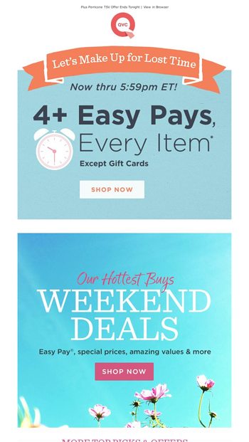 EVERY ITEM for 4 Easy Pays  Our Best Weekend Deals