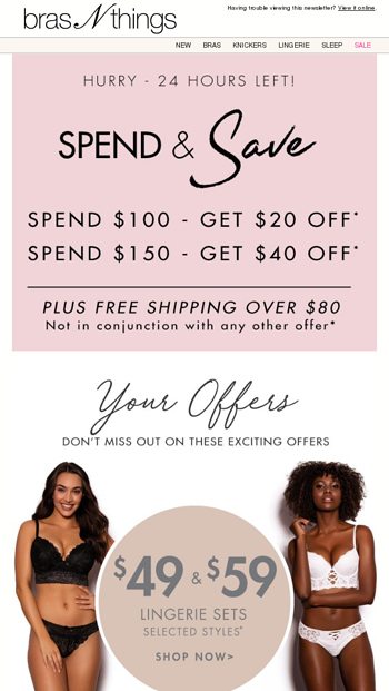 Bras N Things: ⏰ 24 hours left to SPEND AND SAVE + FREE SHIPPING* and $49  sets! ⏰