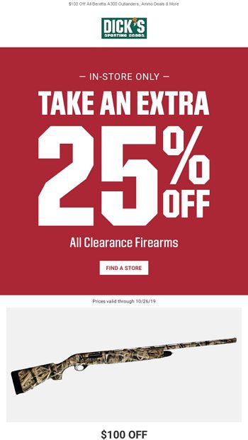 Take An Extra 25 Off All Clearance Firearms In Store Dicks Sporting