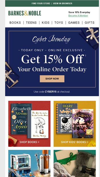 15 Off Your Online Order For Cyber Monday Barnes Noble Email