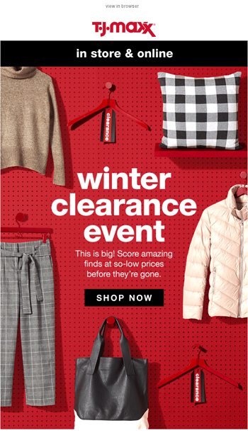 TJ Maxx: Online & in store NOW! The Clearance Event.