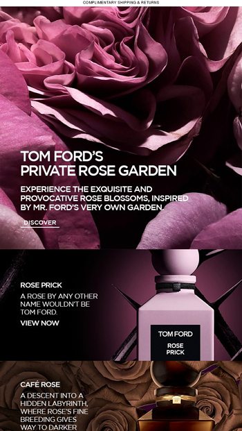 TOM FORD'S PRIVATE ROSE GARDEN - TOM FORD Email Archive
