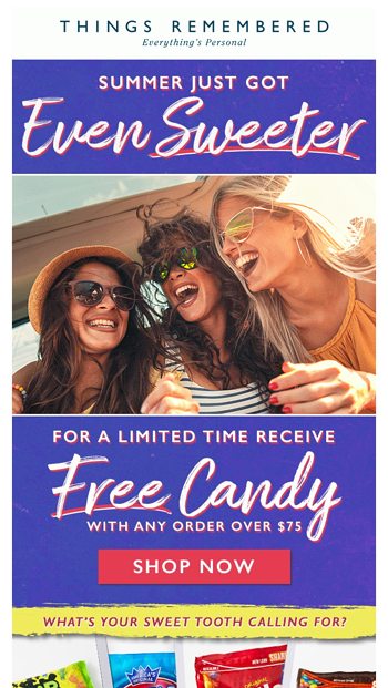 Free Candy Gift Bonuses to Make The Summer Extra Sweet