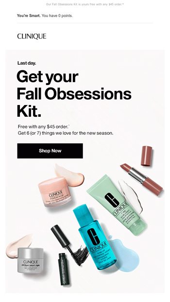 Ends soon. Fall Obsessions Kit. - Clinique Online Email Archive