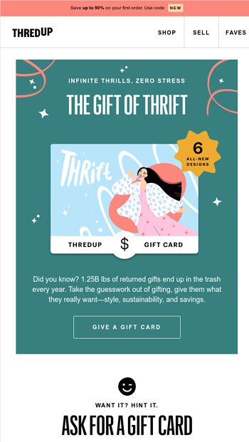 Why We Gift Cards Guilt Free Return Proof Sustainable Thredup Email Archive