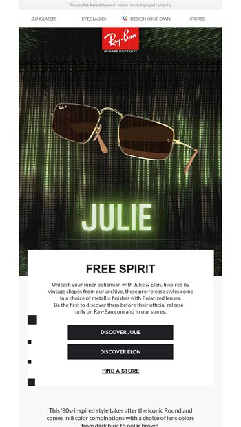 Julie & Elon // New pre-release styles - Ray-Ban Email Archive