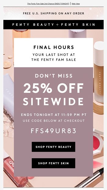 Fenty Beauty + Fenty Skin Email Newsletters