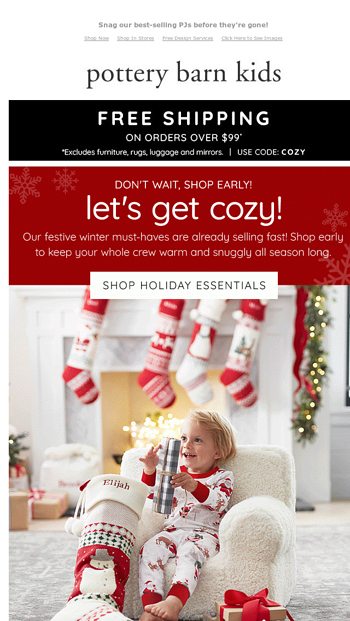 We're getting C O Z Y 😊 - Pottery Barn Kids Email Archive