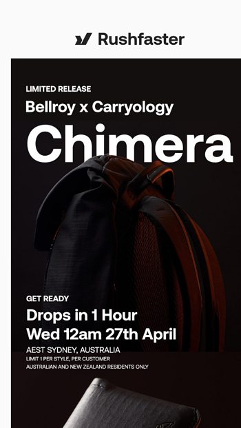 Bellroy x Carryology Chimera Drops in 1 Hour (12am) - Rushfaster