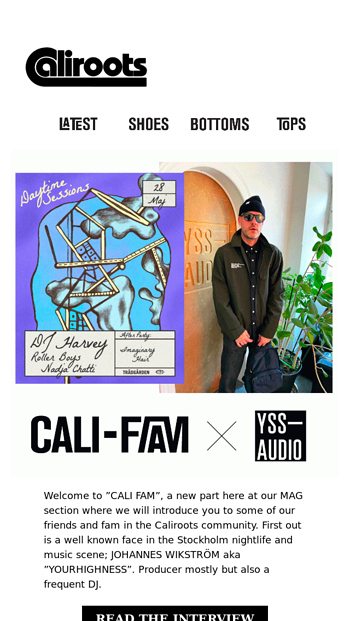 Presenting Cali Fam YOURHIGHNESS