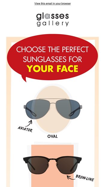 CHOOSE THE PERFECT SUNGLASSES FOR YOUR FACE   GLASSES GALLERY