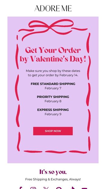 Get Your Order by Valentines Day