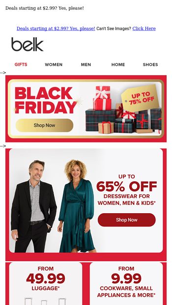 Black Friday price drops Shop save BIG Belk Email Archive