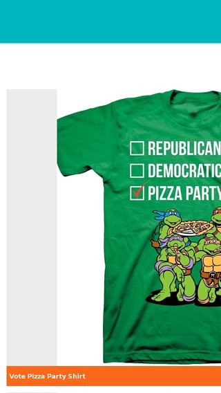 TMNT Vote Pizza Party T-Shirt